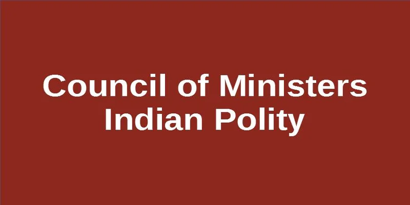 Council of Minister gk notes pdf download