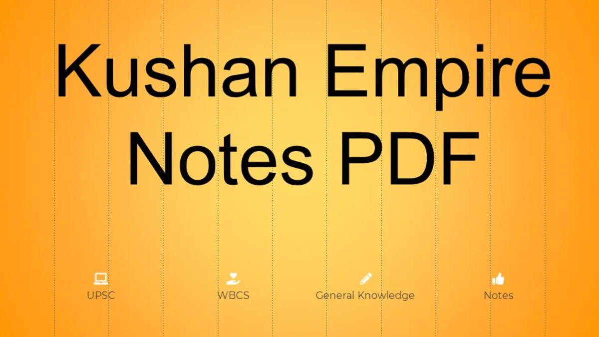 Kushan Empire Notes PDF